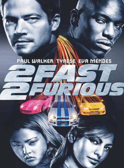 دانلود فیلم سریع و خشن 2 2003