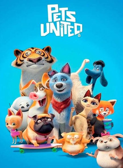 دانلود انیمیشن اتحاد حیوانات خانگی 2019