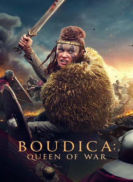 دانلود فیلم بودیکا: ملکه جنگ 2023