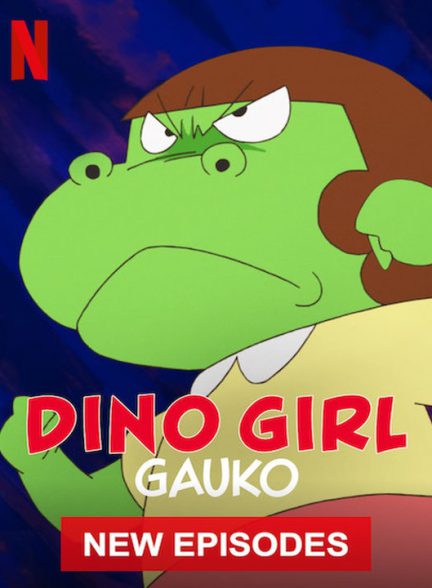 دانلود فصل دوم انیمیشن گائوکو دختر دایناسوری 2020