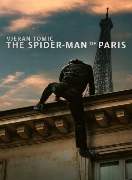 دانلود مستند ویران تومیک: مرد عنکبوتی پاریس 2023
