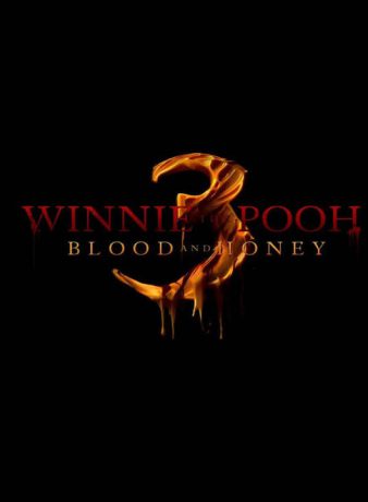 دانلود فیلم وینی پو: خون و عسل 3 2025