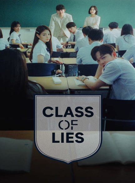 دانلود سریال کره ای کلاس دروغ ها 2019