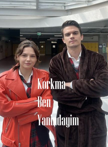 دانلود سریال نترس من کنارتم 2024