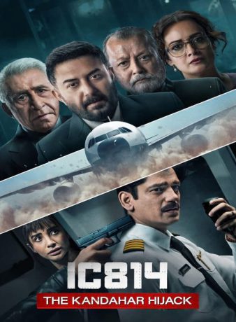 دانلود سریال هندی هواپیماربایی قندهار 2024