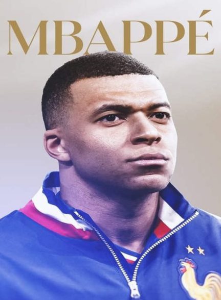 دانلود مستند کیلیان امباپه 2024