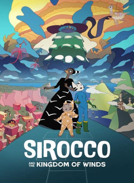 دانلود انیمیشن سیروکو و پادشاهی بادها 2023
