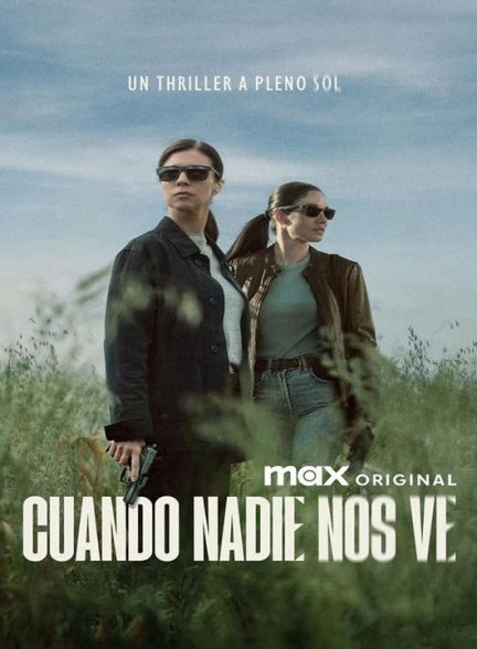 دانلود سریال وقتی هیچکس ما را نمی بیند 2025