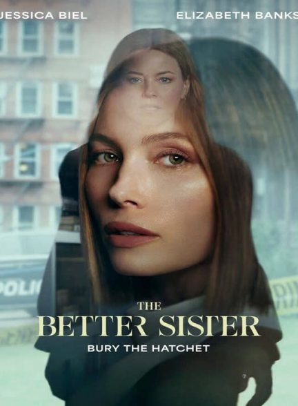 دانلود سریال خواهر بهتر 2025