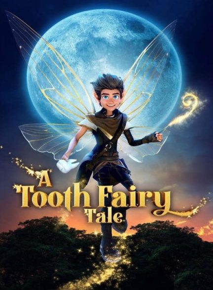 دانلود انیمیشن افسانه پری دندان 2025