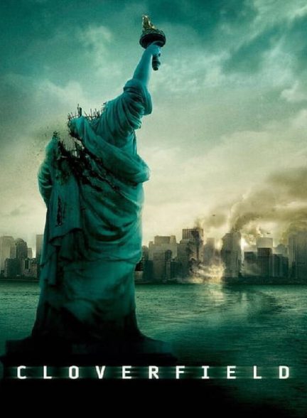 دانلود فیلم کلاورفیلد 2008