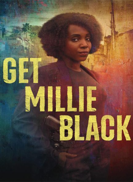 دانلود سریال میلی بلک را بگیرید 2024