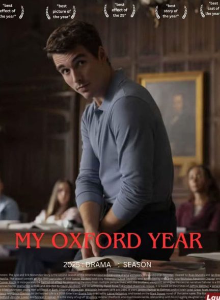 دانلود فیلم سال آکسفورد من 2025