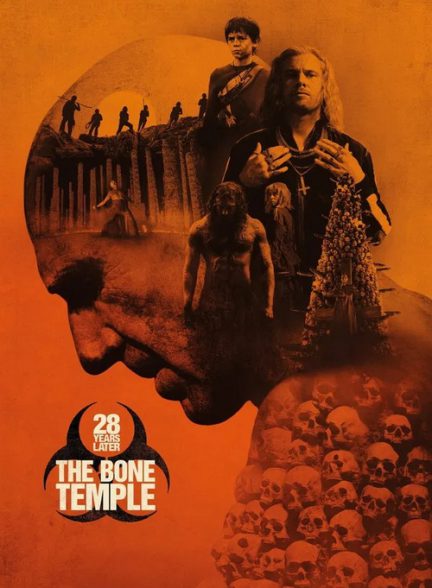 دانلود فیلم ۲۸ سال بعد: معبد استخوان 2026